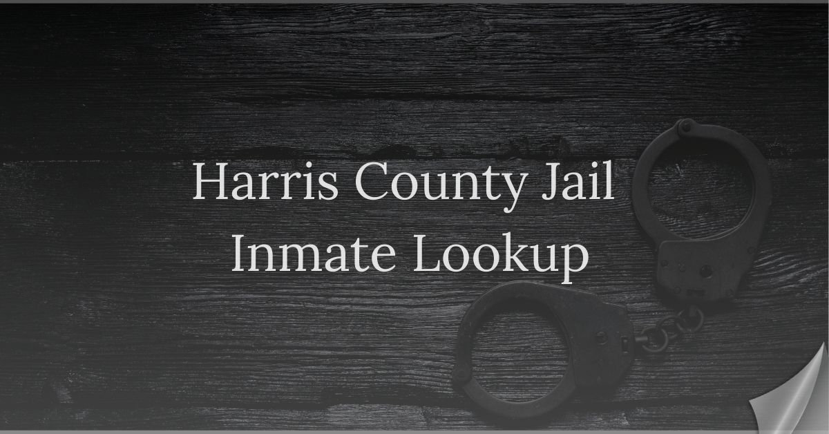 Harris County Jail Inmate Lookup